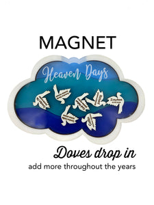 Additional Doves: Reorder More Dove Pieces for Heaven Days Cloud Magnet - Magnet Sold Separately - Add Throughout the Years