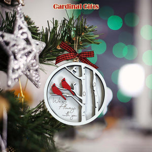 Wooden Cardinal Christmas Ornaments, Hanging Memorial Christmas Decorations, We Are Always with You Cardinal Gifts, Sympathy Gifts for Loss of Loved One, Bereavement Gift Ideas, Sympathy Gift