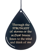 "Through The Strongest Of Storms" Silver 34 inch Windchime Teardrop In Memory by Weathered Raindrop