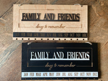 Gift Family and Friends Days to Remember Calendar Sign Board in Oak or Black, Engraved Circles