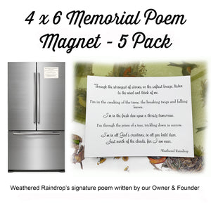 Package of 5 Memorial Magnets-Through the strongest of storms or softest breeze Signature Gift by Weathered Raindrop